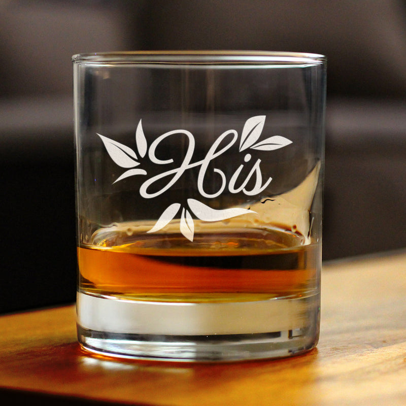 His Old Fashioned Rocks Glass